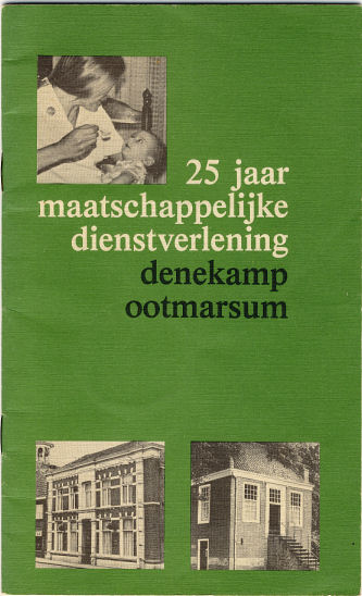 25 jaar maatschappelijke dienstverlening, Denekamp Ootmarsum